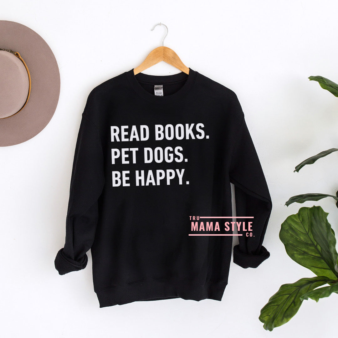 Read Books Pet Dogs Be Happy