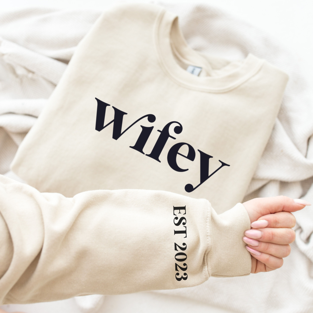 Wifey with Custom Established Date