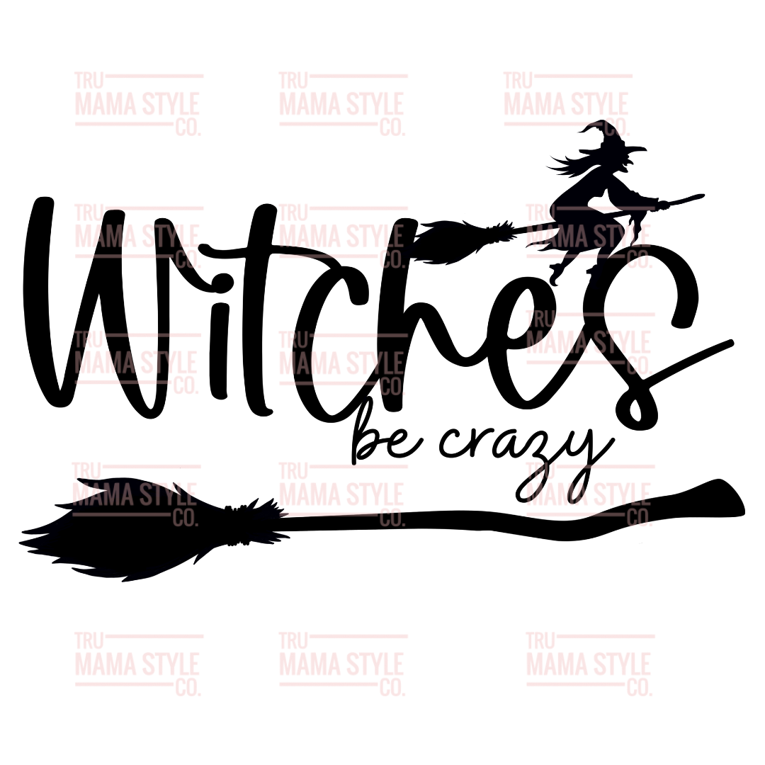 Witches Be Crazy Digital File